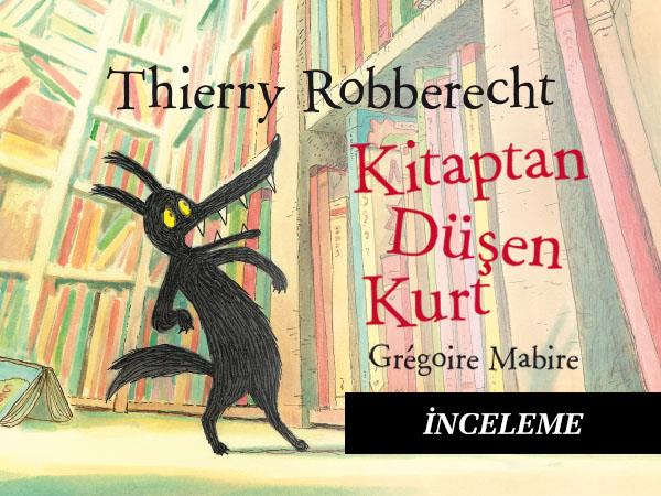 Kitaptan Düşen Kurt: Masalları Tersyüz Eden Eğlenceli Bir Çocuk Kitabı