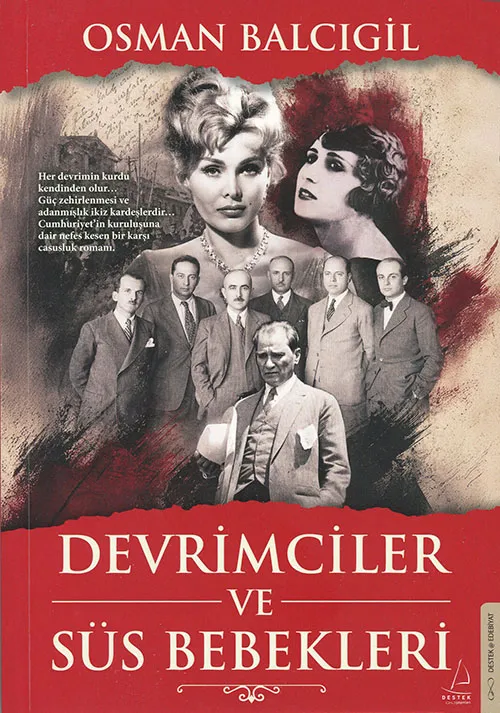 Devrimciler ve Süs Bebekleri
