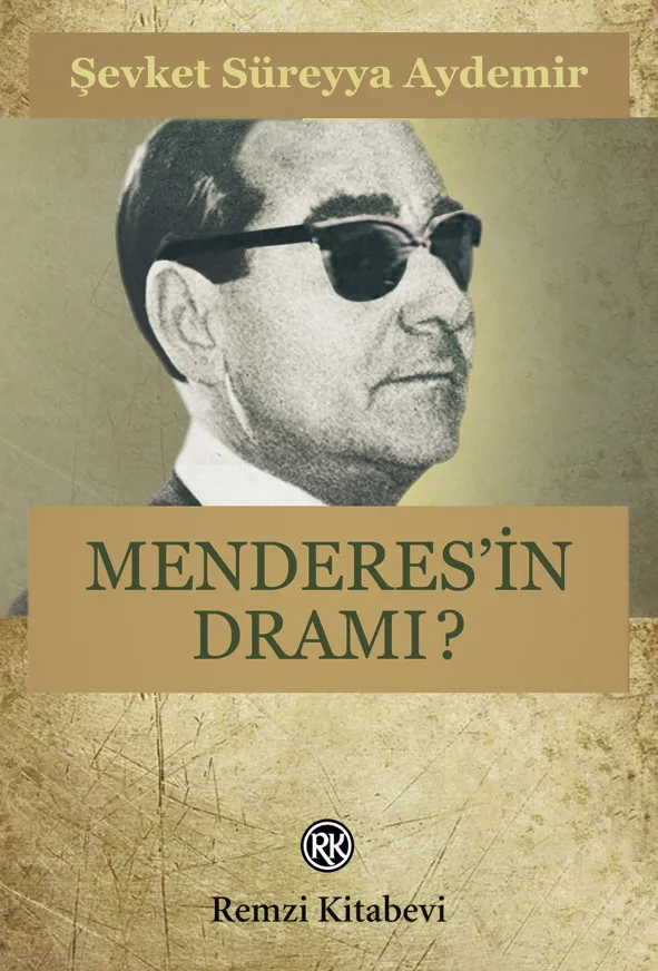 Menderes'in Dramı