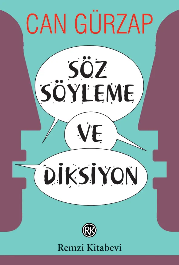 Söz Söyleme ve Diksiyon