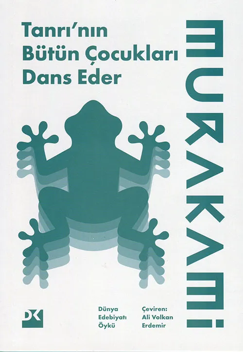 Tanrı’nın Bütün Çocukları Dans Eder