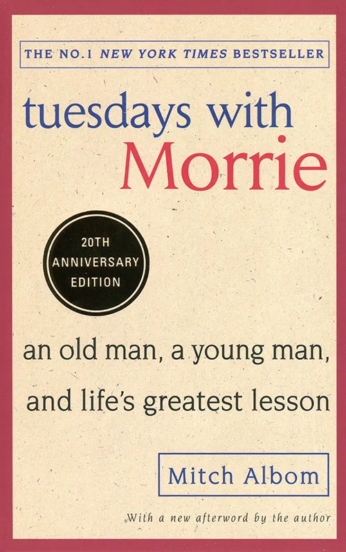 Tuesdays with Morrie